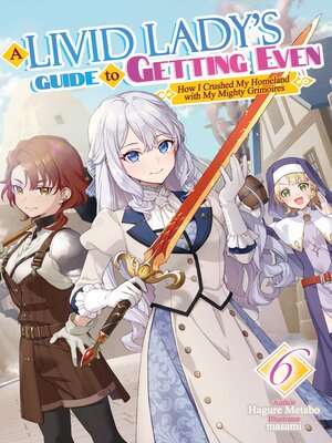 cover image of A Livid Lady's Guide to Getting Even